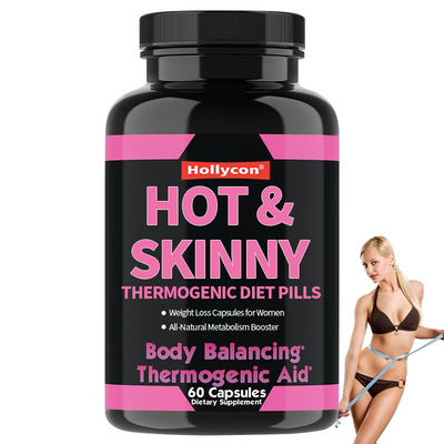 OEM All-Natural Metabolism Booster Hot Skinny Thermogenic Diet Pills Weight Loss Capsules For Women